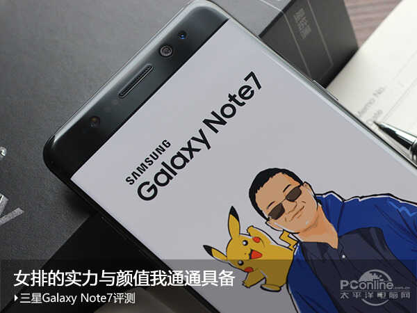 三星Note7评测：实力与颜值通通具备，真盖世机王！