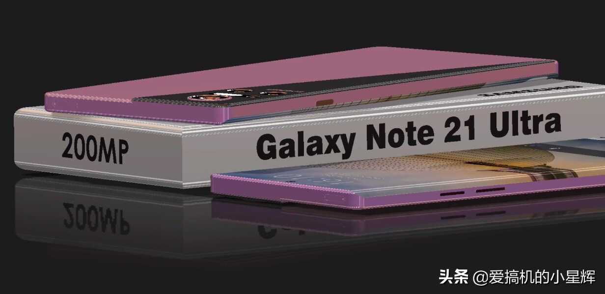 三星Note 21 Ultra概念机曝光，2亿像素+7000mAh，骁龙888P+4K屏