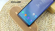 三星Note9深度评测:蓦然回首,你始终还是机皇