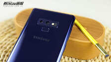 三星Note9深度评测:蓦然回首,你始终还是机皇